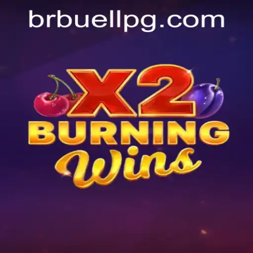 Exploring the Thrills of BurningWinsX2: An In-Depth Guide and Current Insights