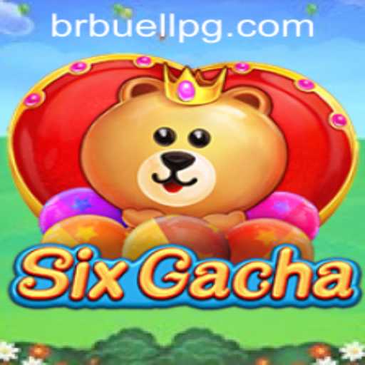 Exploring the Thrilling World of SixGacha: A Gamer's Paradise